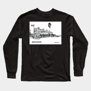 Menifee California Long Sleeve T-Shirt